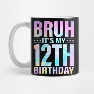 Year Old Birthday Boy Bruh Its My 12th Birthday Twelfth Mug